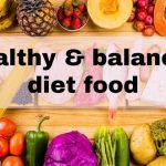 Healthy & balanced diet food