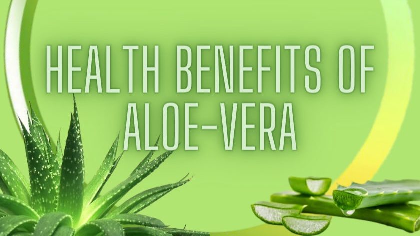 health benefits of aloevera
