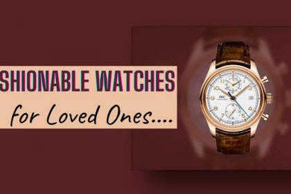 Fashionable Gift Watches for Boyfriend