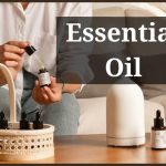Essential oils:
