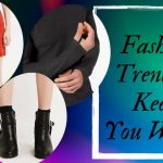 Fashion Trends to Keep You Warm