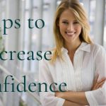 Tips to Increase Confidence