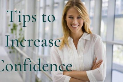 Tips to Increase Confidence