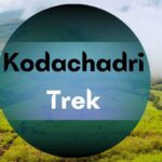 Kodachadri Trekking