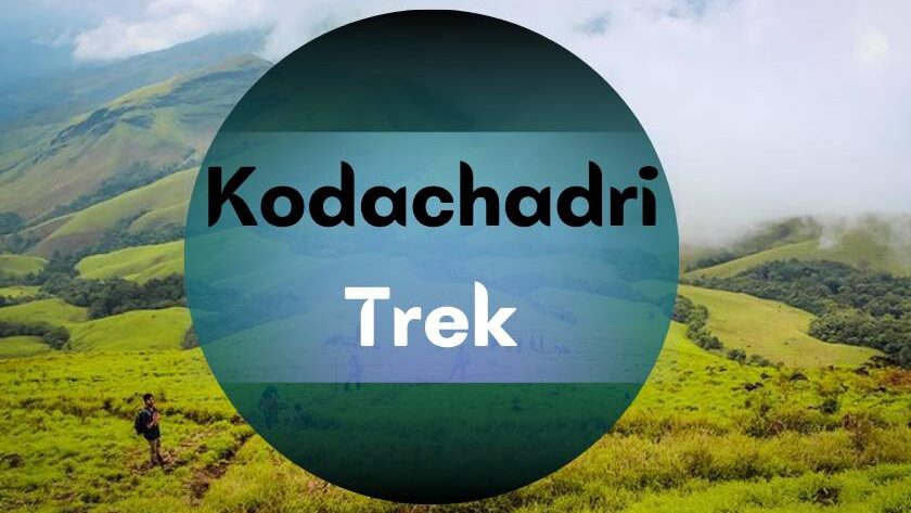 Kodachadri Trekking