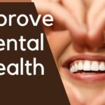 Improve Dental Health