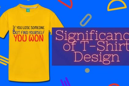 Significance of T-Shirt Design