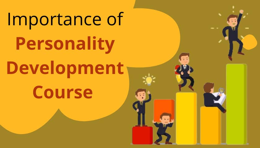 Importance of Personality Development Course