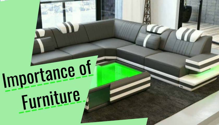 Importance of Furniture