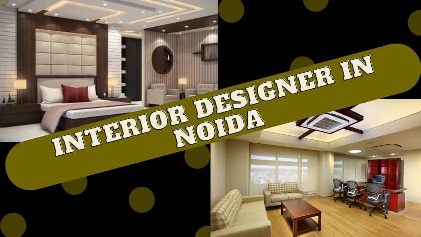 Interior Designer in Noida