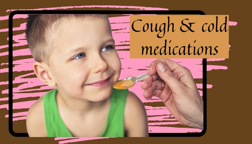 Cough and cold medications