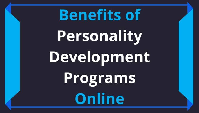 benefits of personality development course