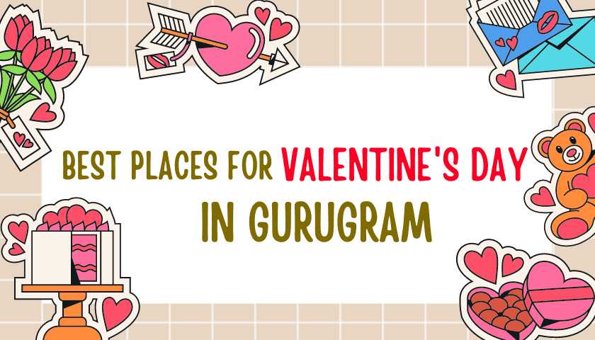 best and romantic valentine's places in Gurugram