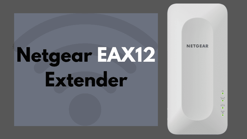 Netgear EAX12 setup