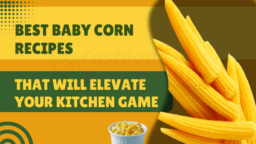 baby corn recepies