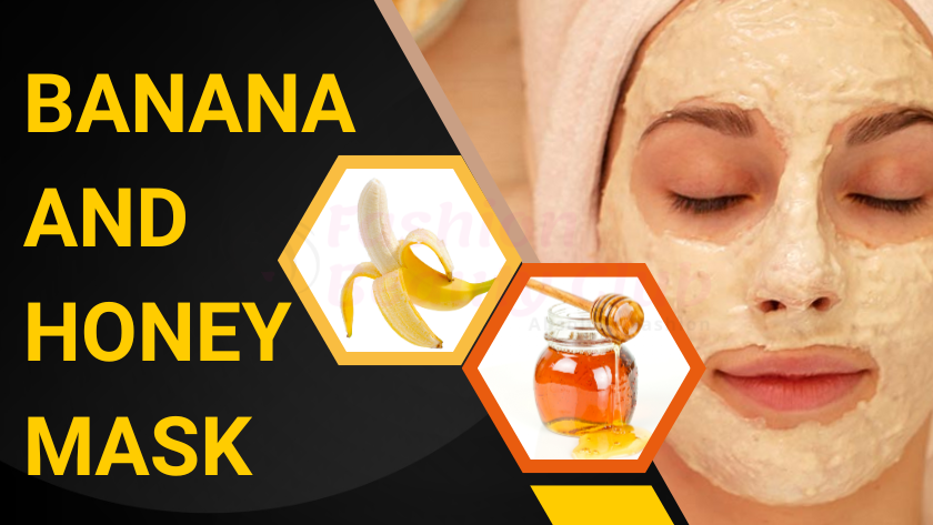 Banana and Honey Mask